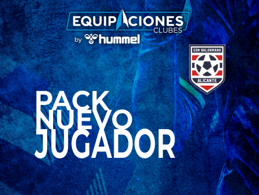 PACK NUEVO JUGADOR BM EÓN ALICANTE 